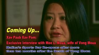 XAV PAUB XAV POM Exclusive Interview with Mee Moua, Vong's wife.