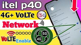 itel p40 4G+ VoLTE Network Enable // Volte network setting