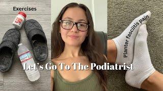 Let’s Go To The Podiatrist|Updates & Foot Exercises 