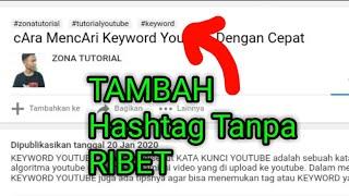 Cara Menambah Hashtag Di Youtube