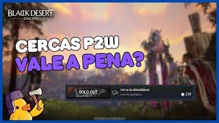 Black Desert - Cercas P2W Valem a pena? Não comprem sem ver esse vídeo!