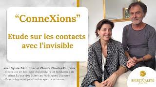 Connexions : Étude sur les contacts avec l'invisible : Sylvie Déthiollaz et Claude Charles Fourrier