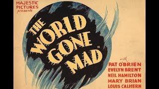 The World Gone Mad -  Pat O'Brien (1933) / Full Movie