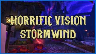 (PTR 8.3) Horrific Vision: Stormwind - Full run