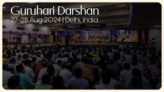 Guruhari Darshan, 27-28 Aug 2024, Delhi, India