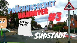 Führerschein leicht gemacht - Fahrt durchs Prüfungsgebiet Hannover Süd (Südstadt) Teil 3