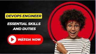 DevOps Engineer: Essential Skills and Duties