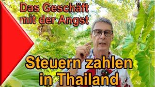 wie ist das jetzt mit der Steuer in Thailand