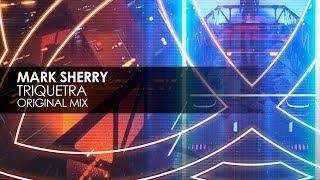 Mark Sherry - Triquetra (Original Mix)