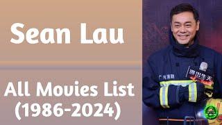 Sean Lau All Movies List  (1986-2024)