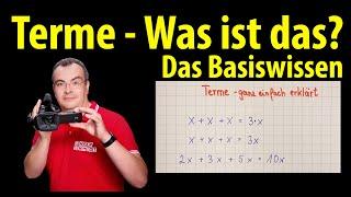 Terme - Was ist das? Das Basiswissen! | Lehrerschmidt