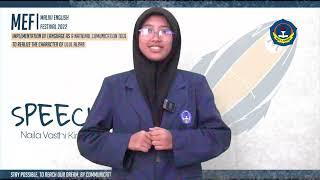 MEF2022 - Speech - Naila Vasthi Kirana Puteri Desqas - MAN 1 Jember #MEF2022