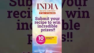 Join the Discover India Recipe Contest