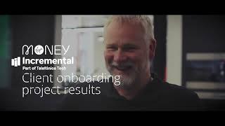 Virgin Money and Incremental: Client onboarding project results