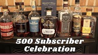 Bourbon Bill 500 Subscriber Celebration! Thanks Everyone