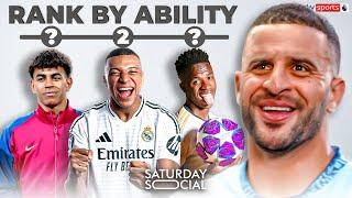 Kyle Walker RANKS the world's BEST wingers!