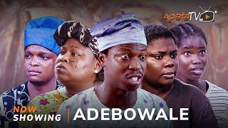 Adebowale Yoruba Movie 2024 Abebi, Kemity, Tosin Olaniyan, Apa, Tosin Temi, Shade Shittu, Arinaja