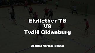 Elsflether TB gegen TvdH Oldenburg - Oberliga Nordsee 2021/22