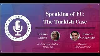 The Turkish Case Podcast (Amsterdam: European Student Thinktank (EST), 16/9/2022)