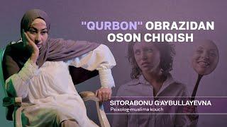 Qurbon Obrazidan Oson Chiqish !