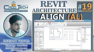 #19 | ALIGN Command in Revit Architecture [deepak verma]