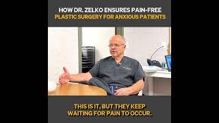 The Zelko Approach: Setting Expectations & Easing Patient Anxieties
