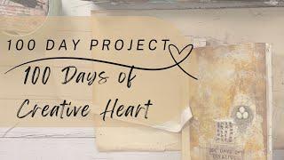 100 Day Project : 100 Days of Creative Heart - Part 2