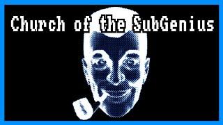 What is the CHURCH of the SUBGENIUS?