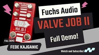 This should be on Robben Ford's pedalboard! The FUCHS Valve Job II Tube Overdrive - Demo