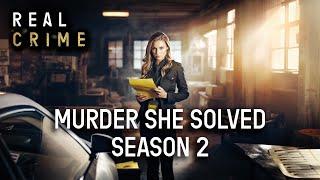 Solving the Unsolvable: 'Murder She Solved' Season 2 Compilation | Real Crime