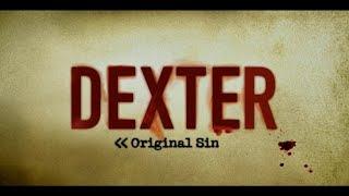 Dexter: Original Sin Opening Credits