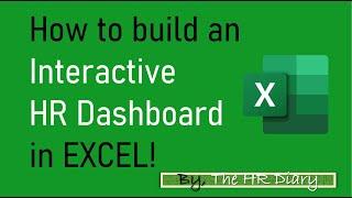 How to build an Interactive HR Dashboard in Excel!