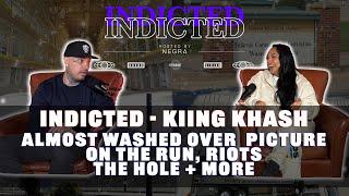 Indicted - Kiing Khash - Almost Washed Over Cellphone Pic, On The Run, Riots, The Hole + More