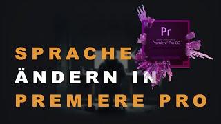 Sprache ändern in Premiere Pro