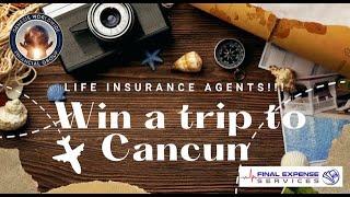 All Inclusive Trip to Cancun, Mexico for 3 Days and 2 Nights for our agent with them most coverage.