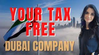 Your TAX FREE company in Dubai