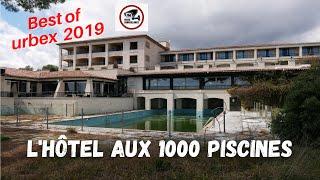 HÔTEL AUX MILLE PISCINES (hôtel de Luxe abandonné) - URBEX