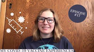 T1D WITH MADDIE EPISODE #17 | MY THOUGHTS & EXPERIENCES WITH THE COVID-19 VACCINES AS A T1D