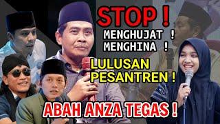 KH ANWAR ZAHID TERBARU PALING TEGAS DAN BERANI / JANGAN MENGHINA LULUSAN PESANTREN !