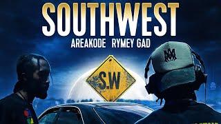 AreaKode x Rymey Gad - South West (Maliante Riddim)