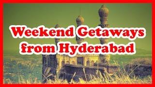 Best 5 Weekend Getaways from Hyderabad | India Weekend Getaways