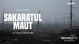 VIDEO KAJIAN PENDEK : SAKARATUL MAUT