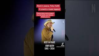 Rest in peace Toby Keith.     #tobykeith #countrylegend