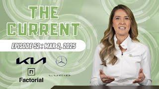 The Current : Weekly EV News Ep#52 Mar 2, 2025