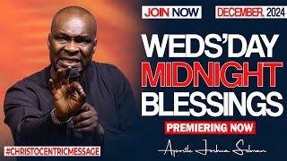 WEDNESDAY MIDNIGHT BLESSINGS, 4TH DECEMBER 2024 - Apostle Joshua Selman Good Word