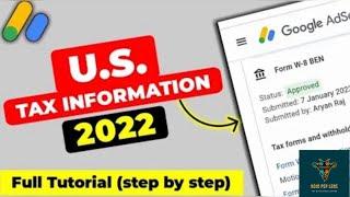 How to fill google Adsense tax info for Non U.S citizen (2023)