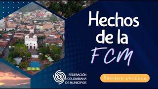 HECHOS FCM | Federación Colombiana de Municipios