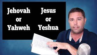 Is God's Name Yahweh or Jehovah?