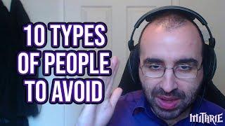 Mithrie VLOG #10 10 Types of People to Avoid