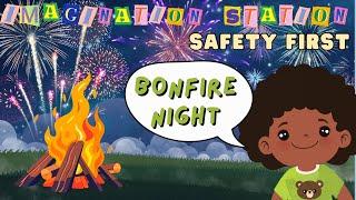 Imagination Station - Bonfire Night (WEEK 5)